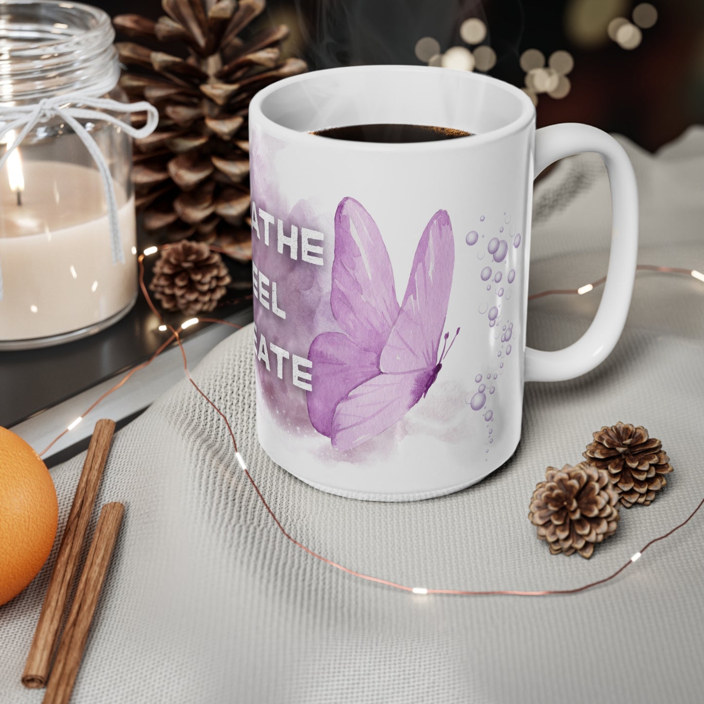 Mug "Breathe·Feel·Create" - Purple Butterfly- Inspirational Mug - Mindfulness, 11oz, 15oz