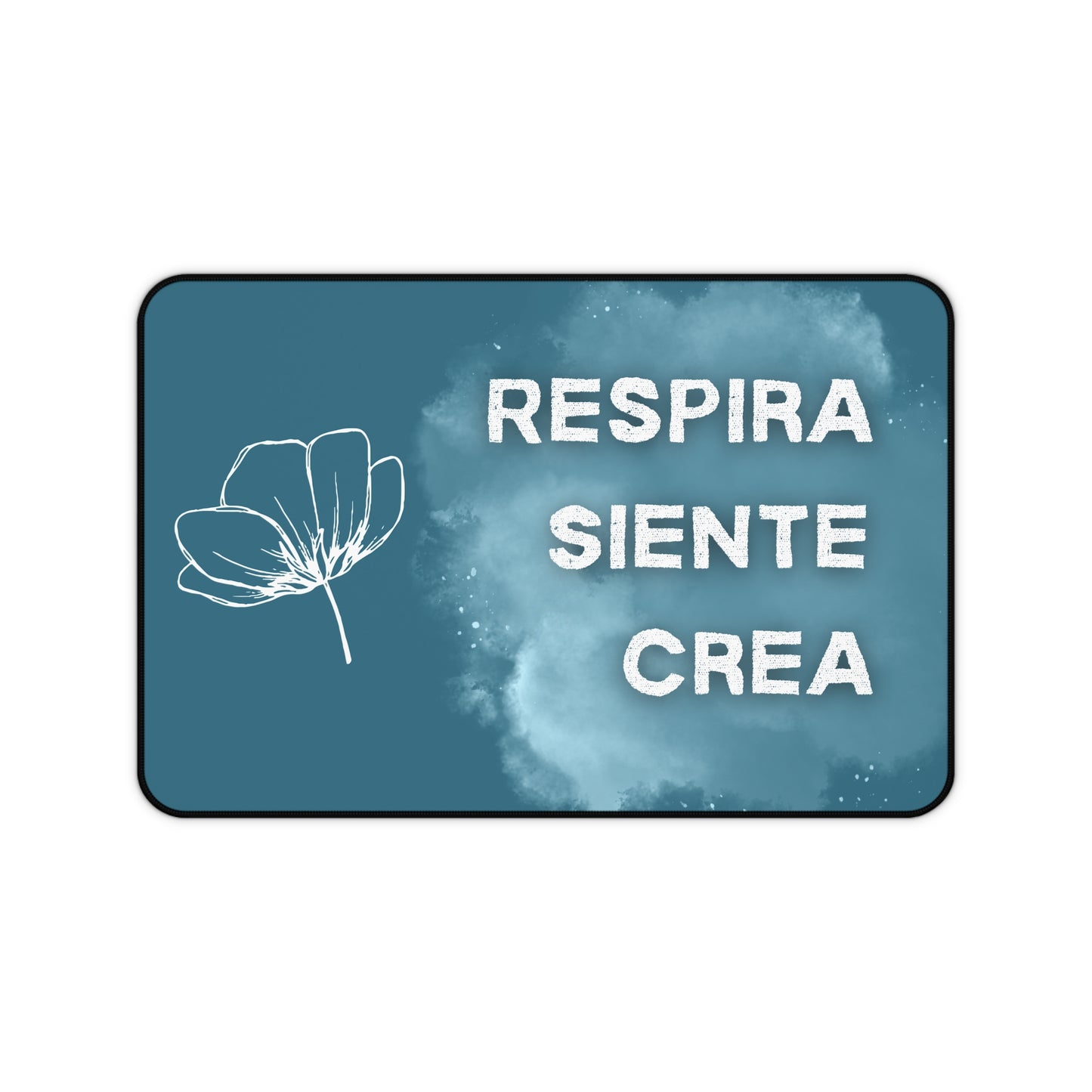 Tapete de Escritorio Inspirador - "Respira · Siente · Crea" / Alfombrilla Grande para Oficina y Creatividad