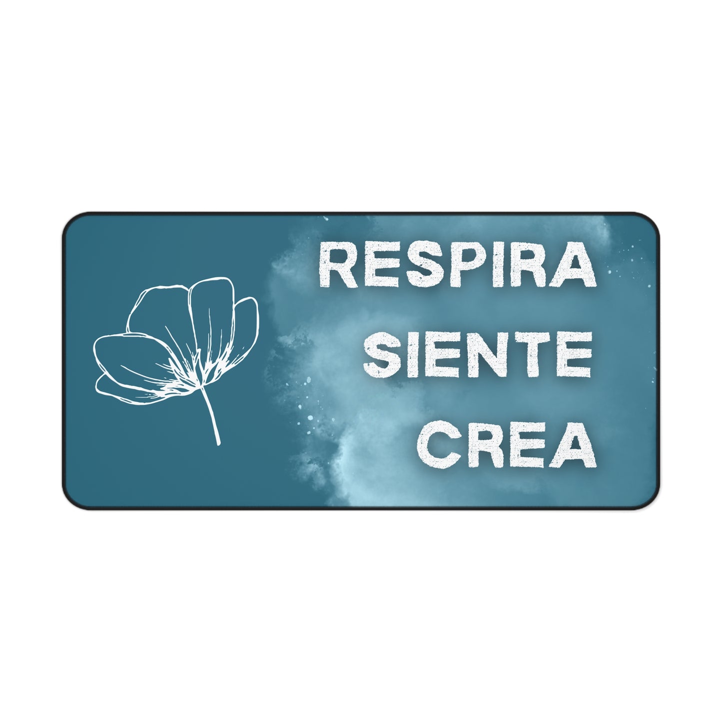 Tapete de Escritorio Inspirador - "Respira · Siente · Crea" / Alfombrilla Grande para Oficina y Creatividad