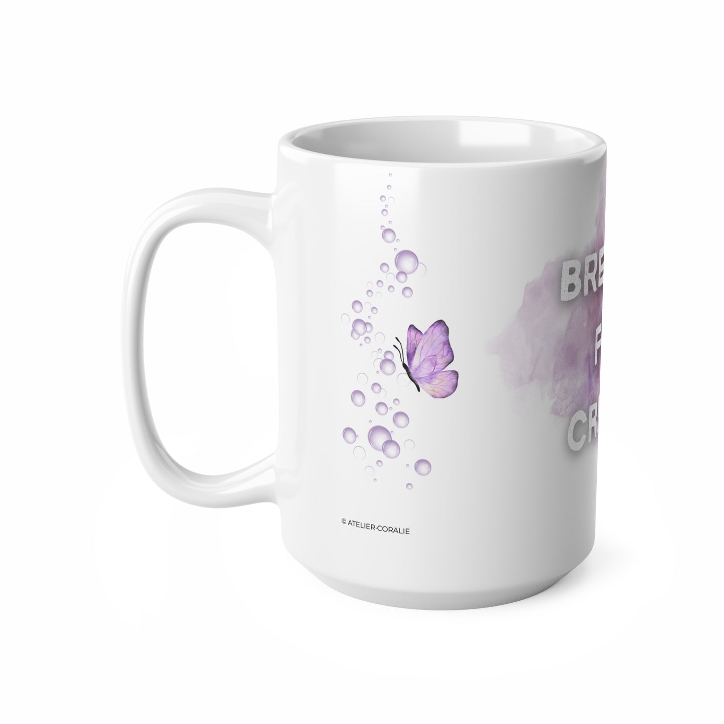 Mug "Breathe·Feel·Create" - Purple Butterfly- Inspirational Mug  - Mindfulness, 11oz, 15oz